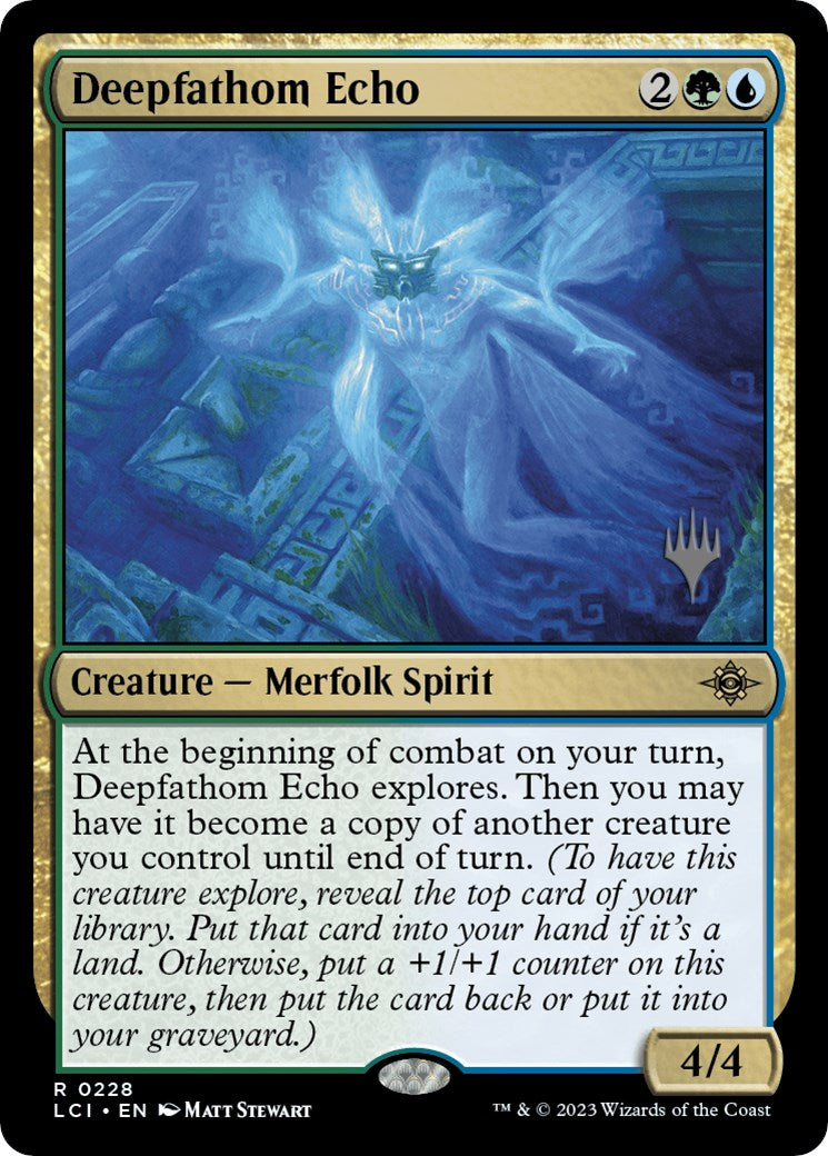 Deepfathom Echo (PPLCI-228) - The Lost Caverns of Ixalan Promos