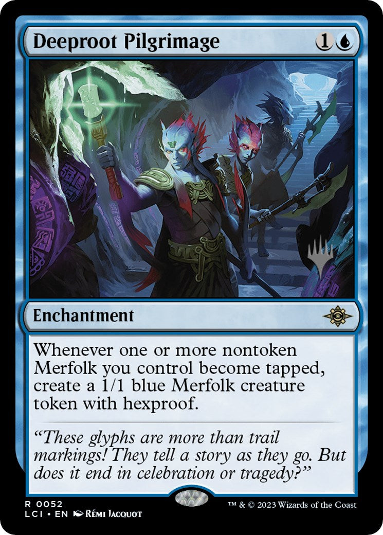 Pèlerinage de Deeproot (Pack promotionnel) [Les cavernes perdues d'Ixalan Promos] 