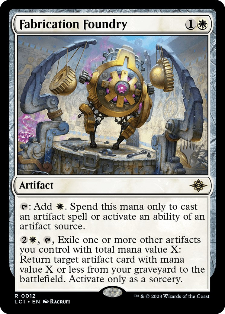 Fabrication Foundry (PPLCI-012) - The Lost Caverns of Ixalan Promos