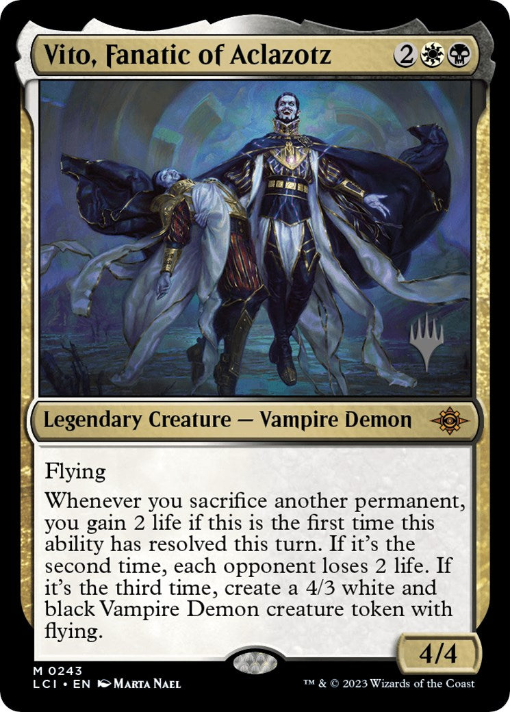Vito, Fanatic of Aclazotz (PPLCI-243) - The Lost Caverns of Ixalan Promos