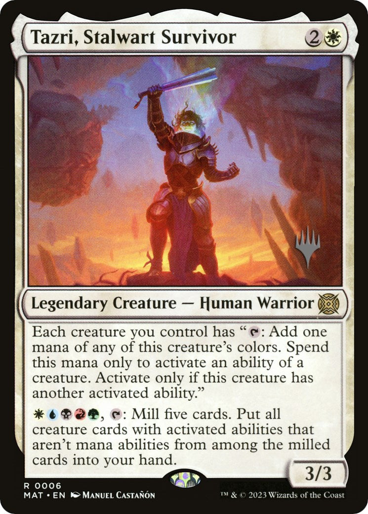 Tazri, Stalwart Survivor (PPLCI-006) - March of the Machine: The Aftermath Promos