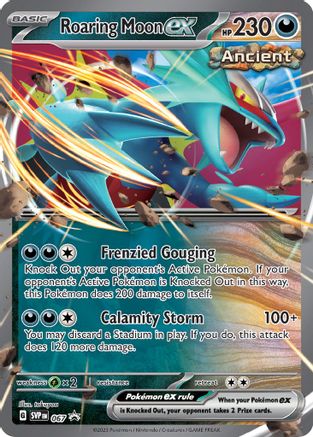 Roaring Moon ex 067  - Holofoil - Promo