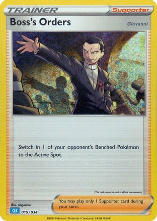Boss's Orders (CLB) 019  - Holofoil - Classic Collection