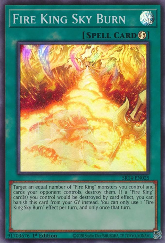 Fire King Sky Burn (SR14-EN025) - Super Rare