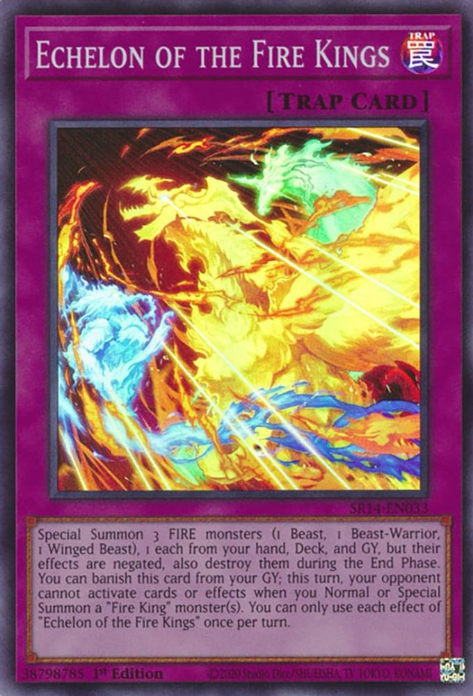 Echelon of the Fire Kings (SR14-EN033) - Super Rare