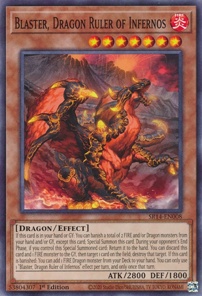Blaster, Dragon Ruler of Infernos (SR14-EN008) - Common