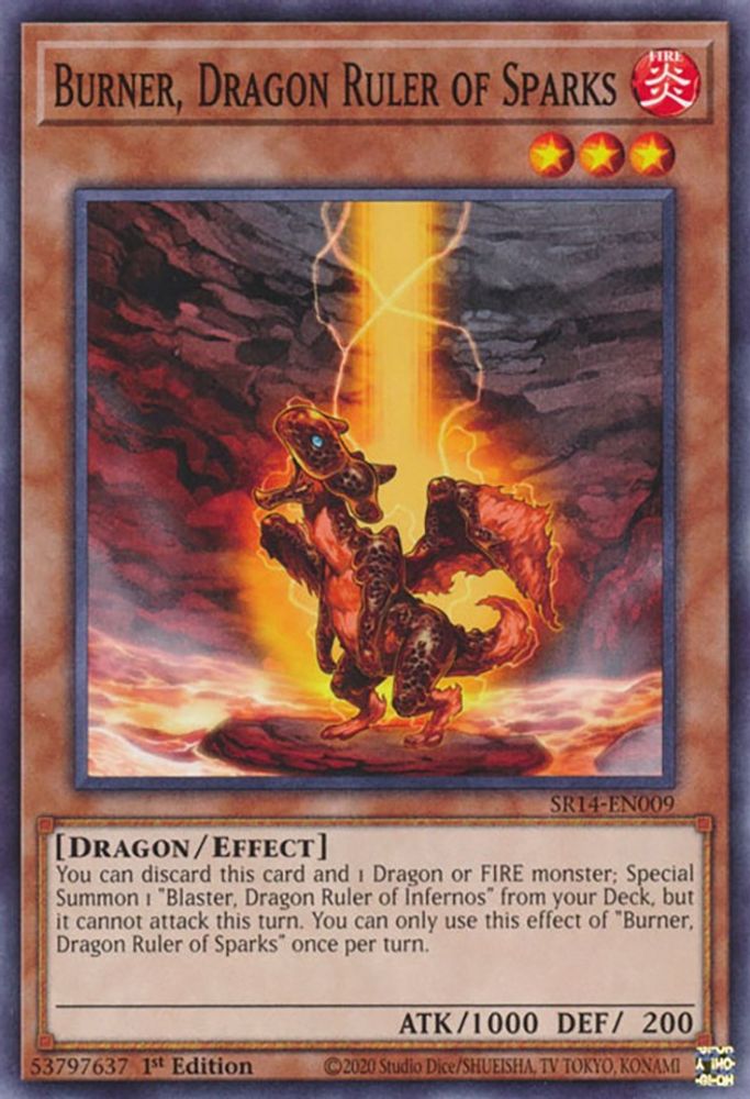 Burner, Dragon Ruler of Sparks (SR14-EN009) - Common