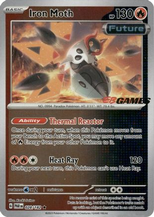Iron Moth (028/182) (Exclusivité EB Games) [Cartes diverses] 