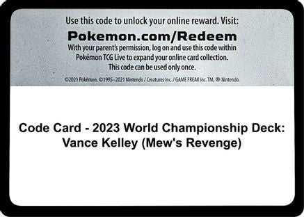 Code Card - 2023 World Championship Deck: Vance Kelley (Mew's Revenge)  - Code Card