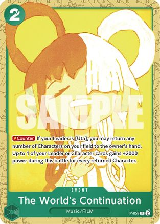 The World's Continuation (Starter Deck 11: Uta Deck Battle) (P-059) - Promo