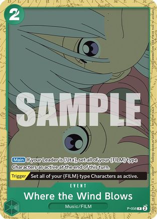 Where the Wind Blows (Starter Deck 11: Uta Deck Battle) (P-058) - Promo