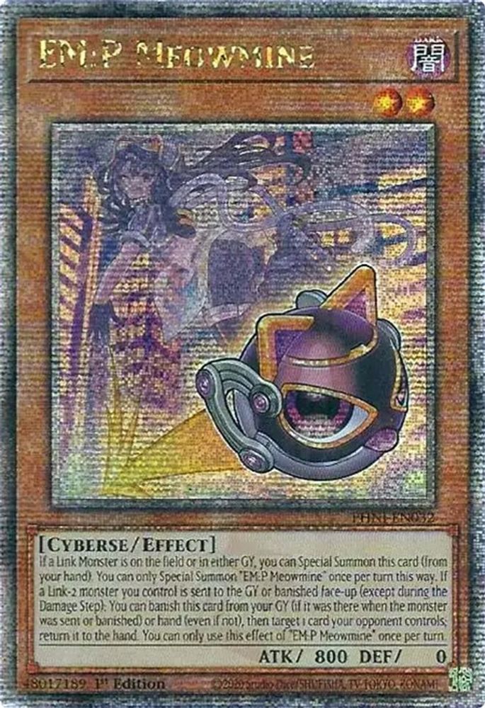 EM:P Meowmine [PHNI-EN032] Quart de siècle Secret Rare 