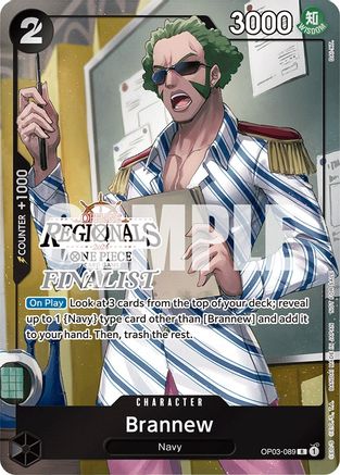 Brannew (Offline Regional 2024) [Finalist] (OP03-089) - Rare