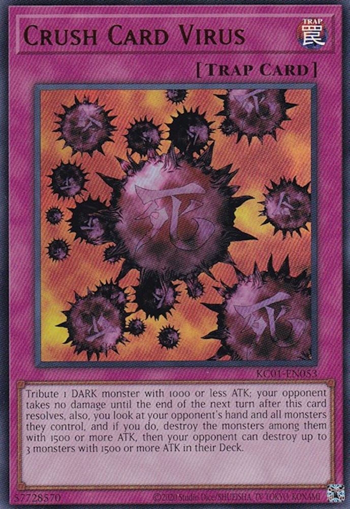 Crush Card Virus (KC01-EN053) - Ultra Rare