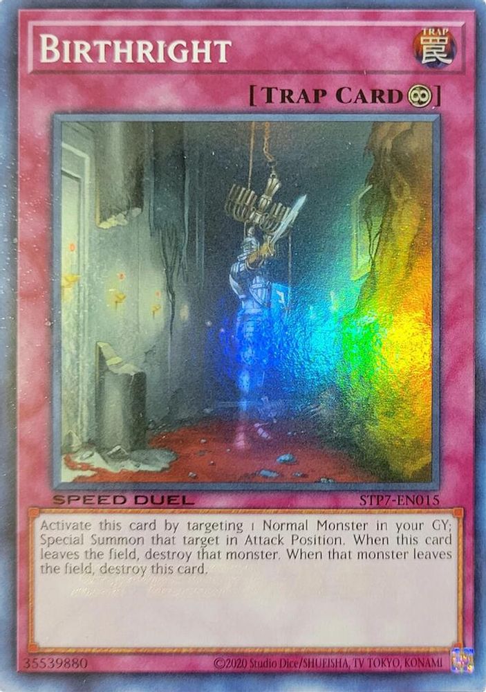 Birthright (STP7-EN015) - Super Rare