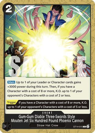 Gum-Gum Diable Style à trois épées Mouten Jet Canon Phoenix de six cents livres [Deck de démarrage : 3D2Y] 