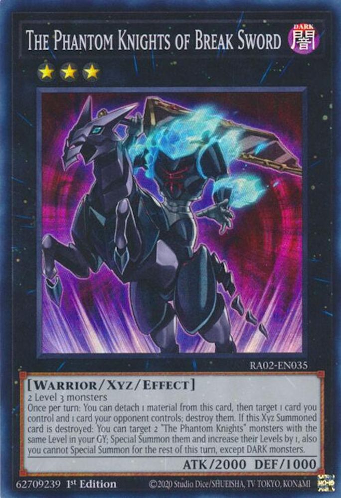The Phantom Knights of Break Sword (RA02-EN035) - Super Rare