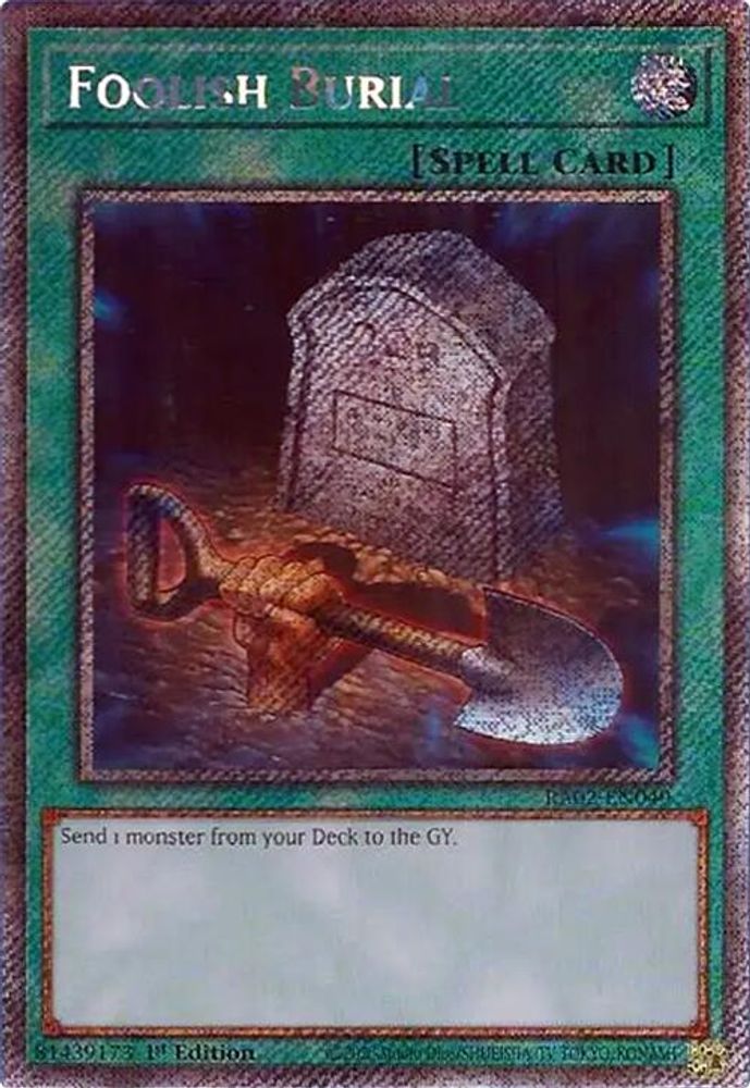 Foolish Burial (Platinum Secret Rare) (RA02-EN049) - Platinum Secret Rare