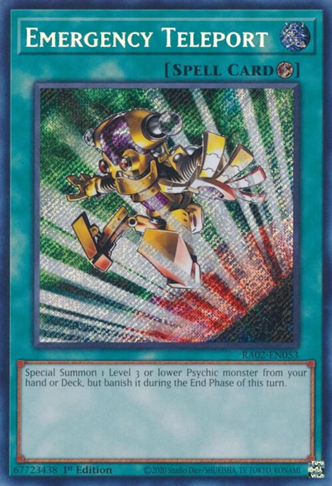 Emergency Teleport (Secret Rare) (RA02-EN053) - Secret Rare