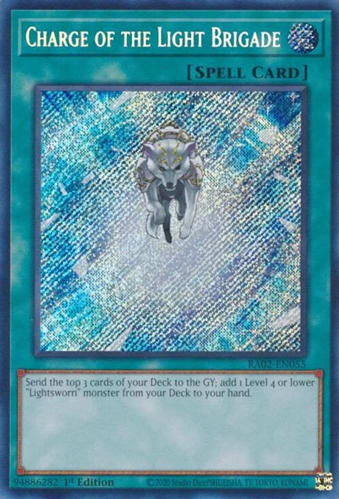 Charge of the Light Brigade (Secret Rare) (RA02-EN055) - Secret Rare