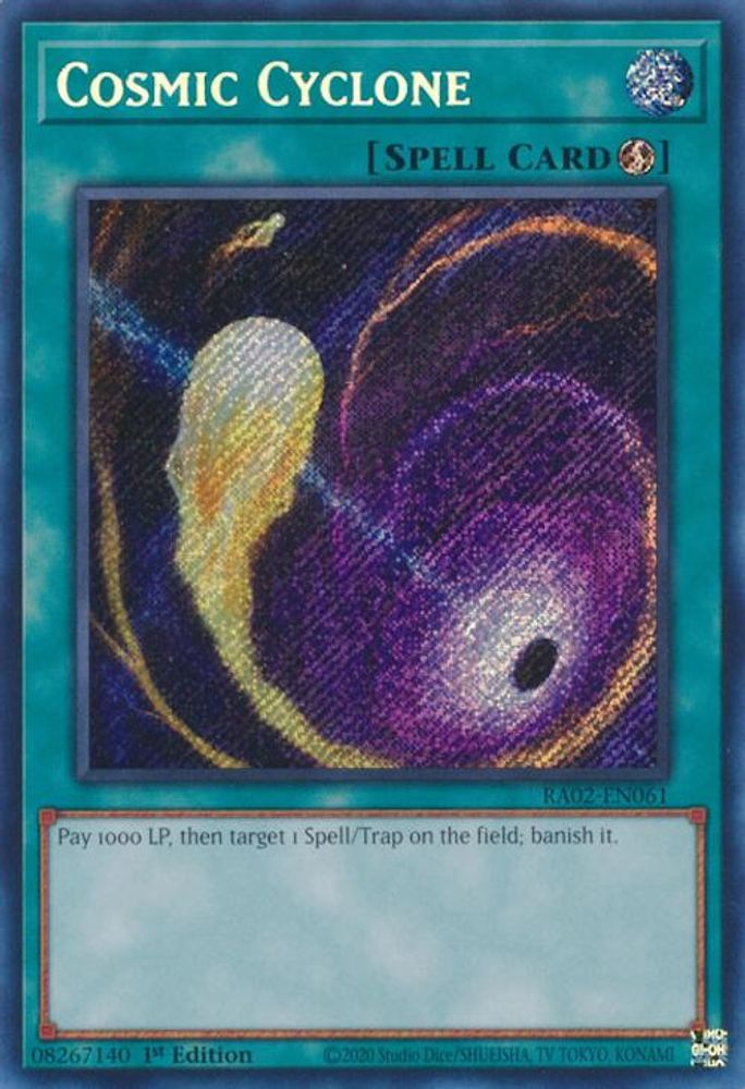 Cosmic Cyclone (Secret Rare) (RA02-EN061) - Secret Rare