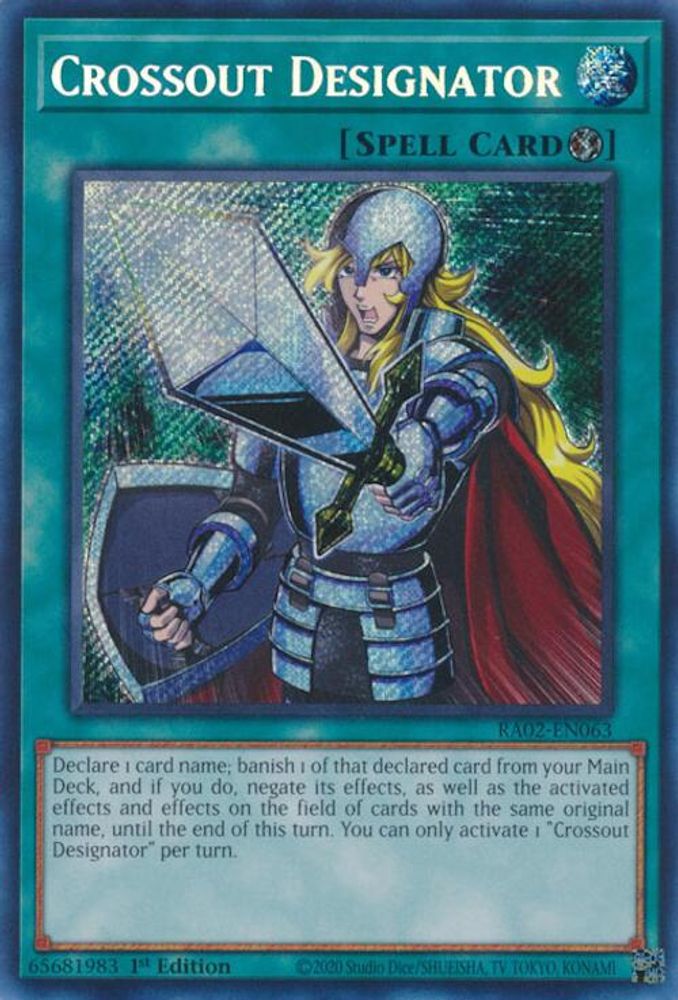 Crossout Designator (Secret Rare) (RA02-EN063) - Secret Rare