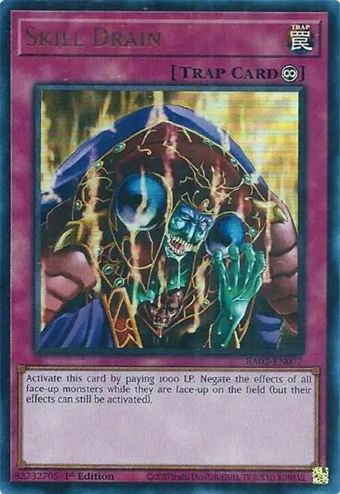 Skill Drain (UR) (RA02-EN077) - Ultra Rare