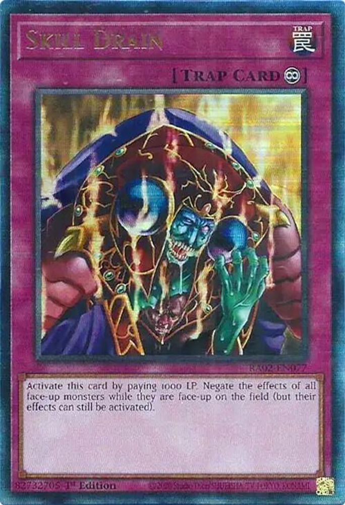 Skill Drain (PUR) (RA02-EN077) - Prismatic Ultimate Rare