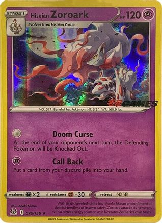 Hisuian Zoroark (EB Games Exclusive) 076/196  - Holofoil - Promo