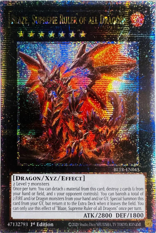 Blaze, Supreme Ruler of all Dragons (Quarter Century Secret Rare) (BLTR-EN045) - Battles of Legend: Terminal Revenge 1st Edition