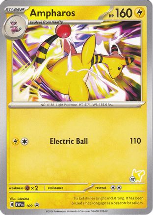 Ampharos - Pikachu 47 109  - Promo