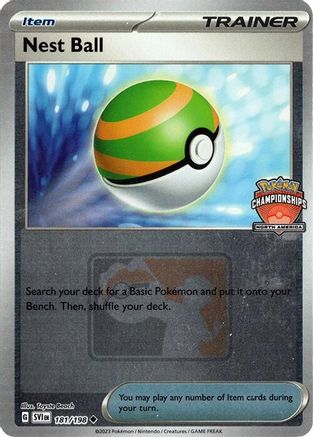Nest Ball (North America Championships) 181/198  - Reverse Holofoil - Uncommon