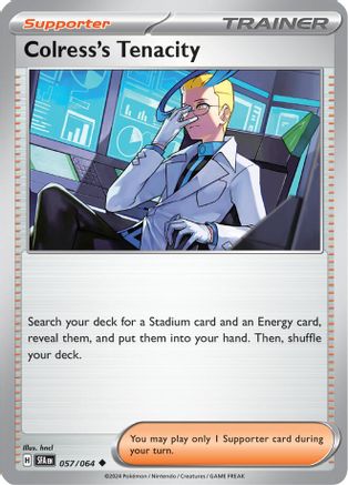 Colress's Tenacity 057/064  - Uncommon