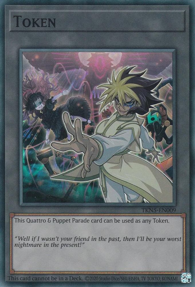 Token: Quattro & Puppet Parade (TKN5-EN009) - Super Rare