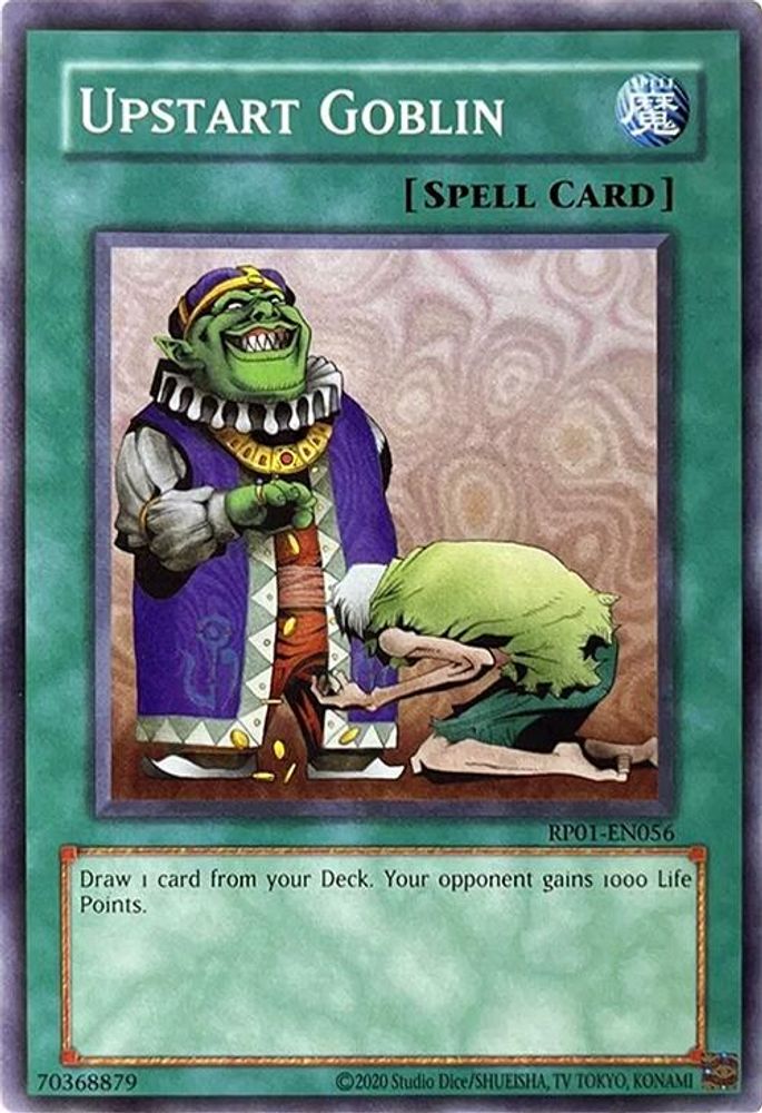 Upstart Goblin (RP01-EN056) - Common
