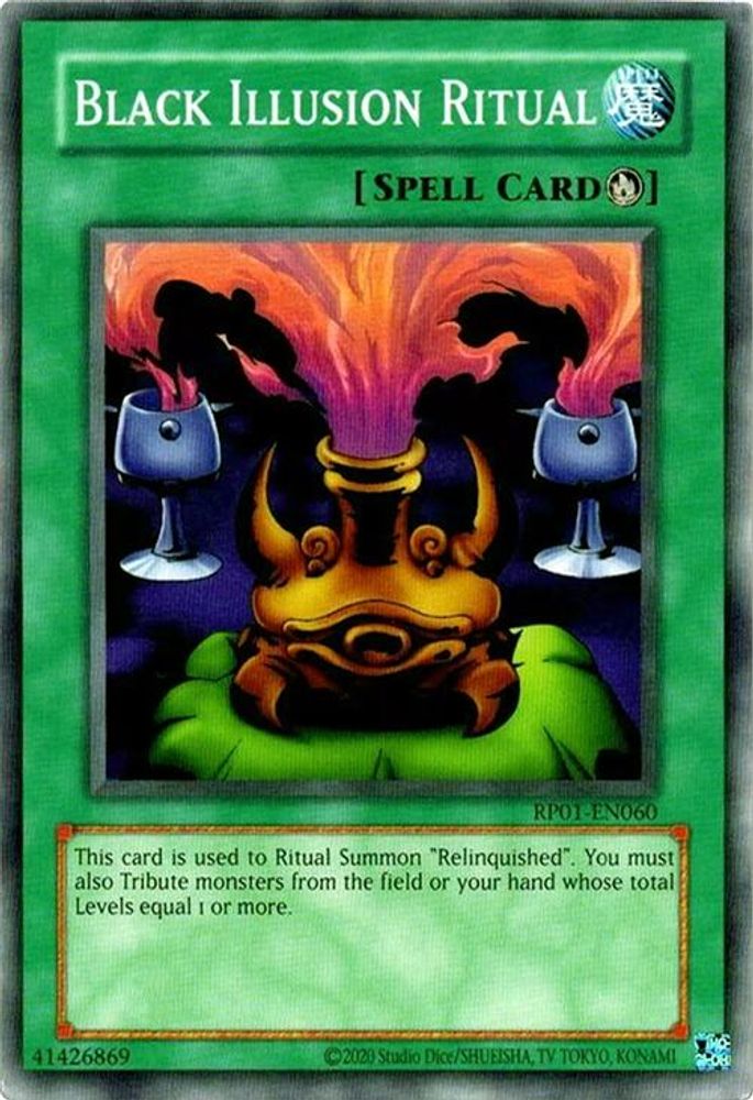 Black Illusion Ritual (RP01-EN060) - Common