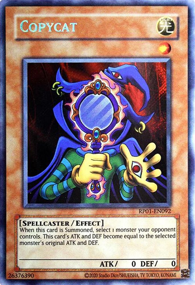 Copycat (RP01-EN092) - Secret Rare