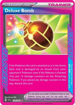 Deluxe Bomb 134  - Holofoil - ACE SPEC Rare