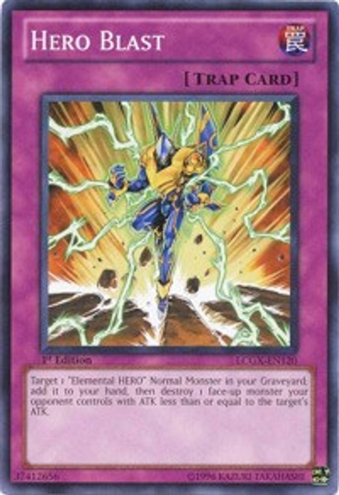 Hero Blast (LCGX-EN120) - Common