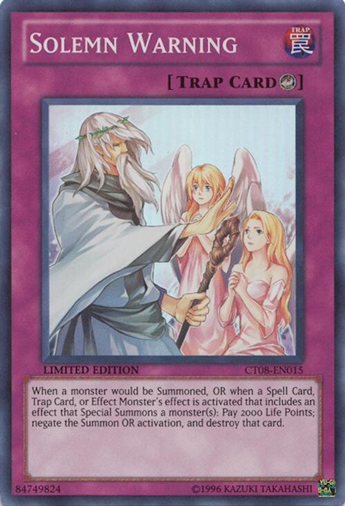 Solemn Warning (CT08-EN015) - Super Rare