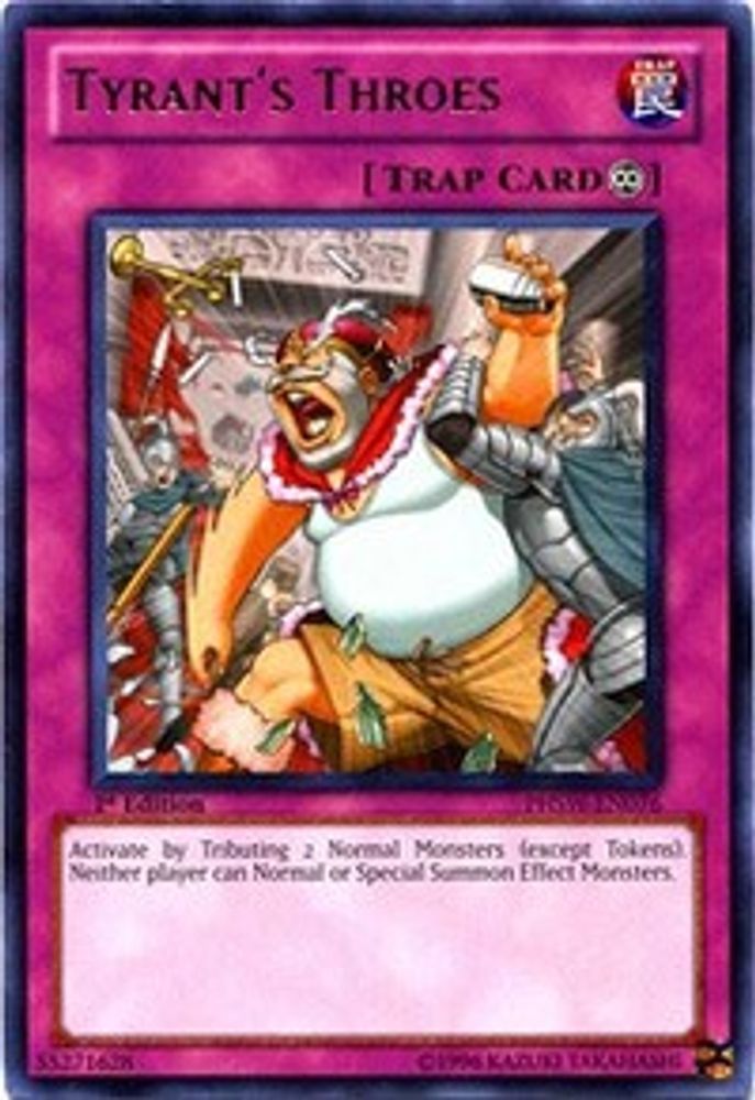 Tyrant's Throes (PHSW-EN076) - Rare