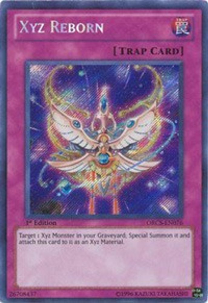 Xyz Reborn (ORCS-EN076) - Secret Rare