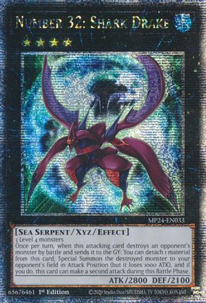 Number 32: Shark Drake (Quarter Century Secret Rare) (MP24-EN033) - Quarter Century Secret Rare