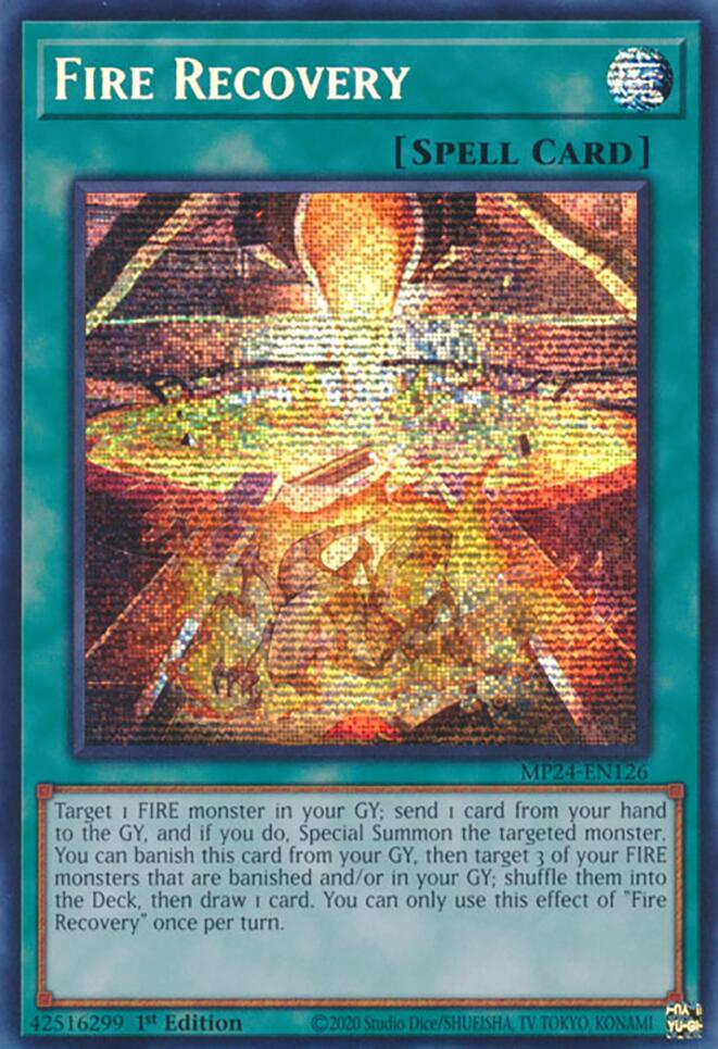 Fire Recovery (MP24-EN126) - Prismatic Secret Rare