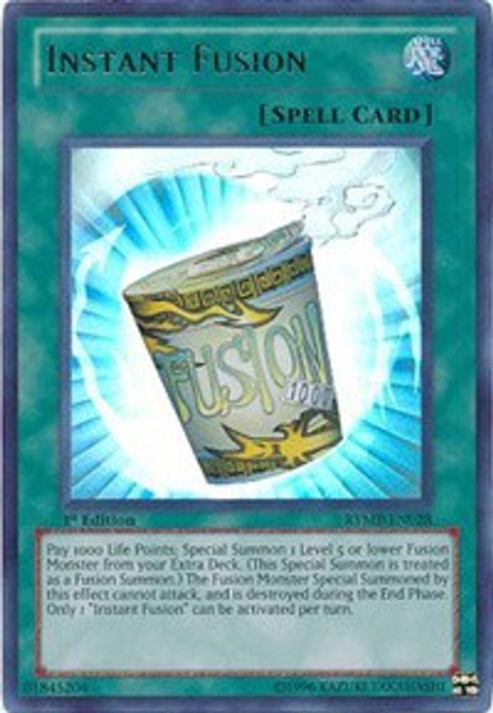 Instant Fusion (RYMP-EN028) - Ultra Rare
