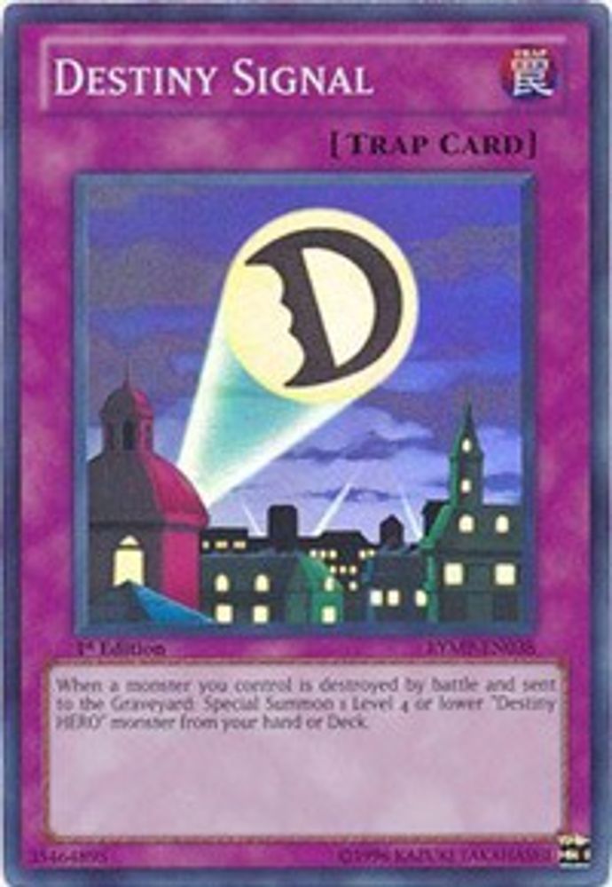 Destiny Signal (RYMP-EN038) - Super Rare
