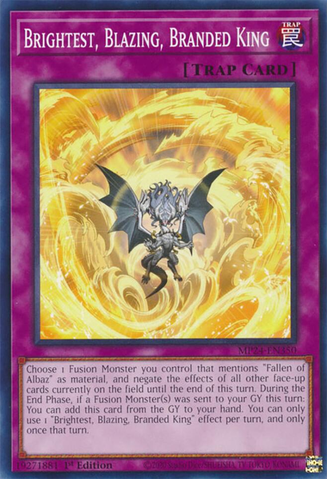 Brightest, Blazing, Branded King (MP24-EN350) - Common