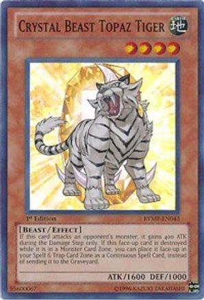 Crystal Beast Topaz Tiger [RYMP-EN043] Super Rare