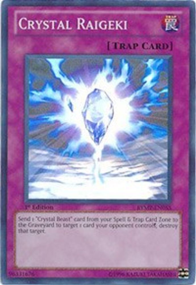 Crystal Raigeki (RYMP-EN055) - Super Rare