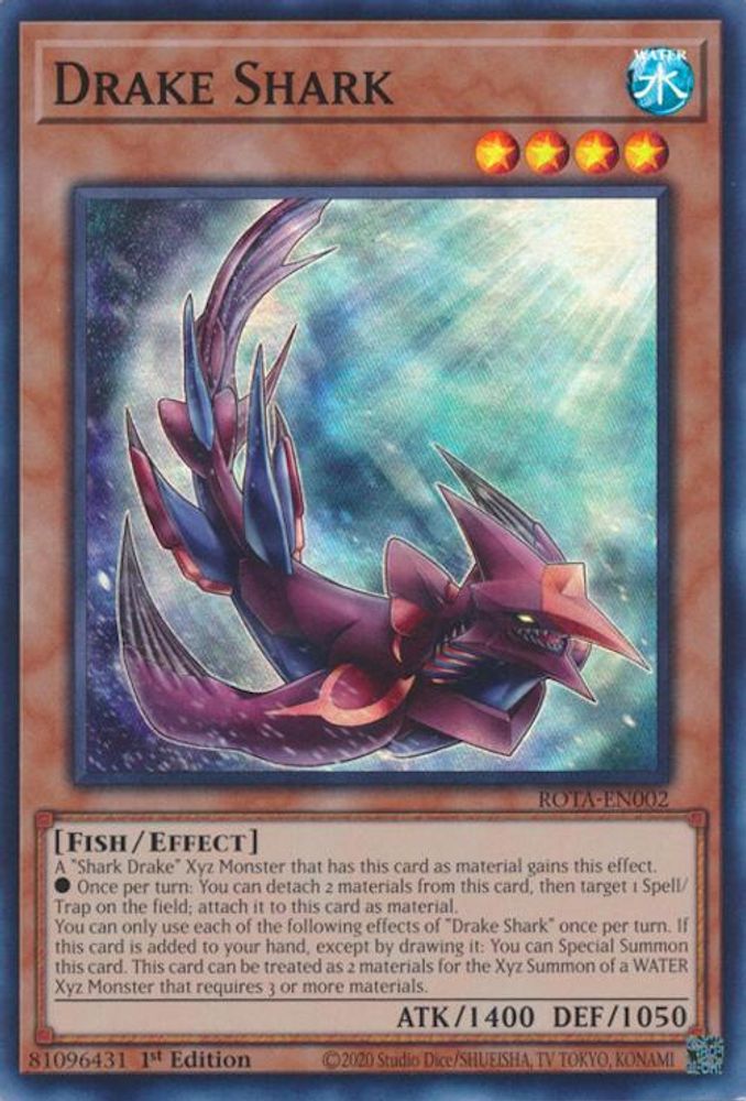 Drake Shark (ROTA-EN002) - Super Rare